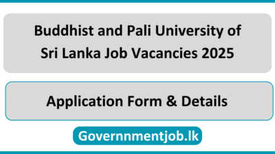 Buddhist and Pali University of Sri Lanka Job Vacancies 2025