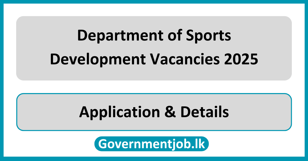 Department of Sports Development Vacancies 2025 in Sri Lanka