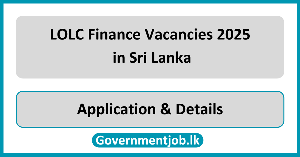 LOLC Finance Vacancies 2025