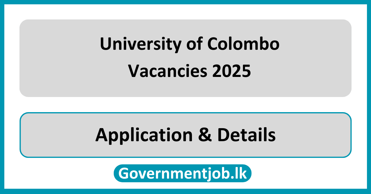 University of Colombo Vacancies 2025 in Sri Lanka