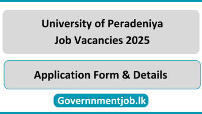 University of Peradeniya Job Vacancies 2025 in Sri Lanka