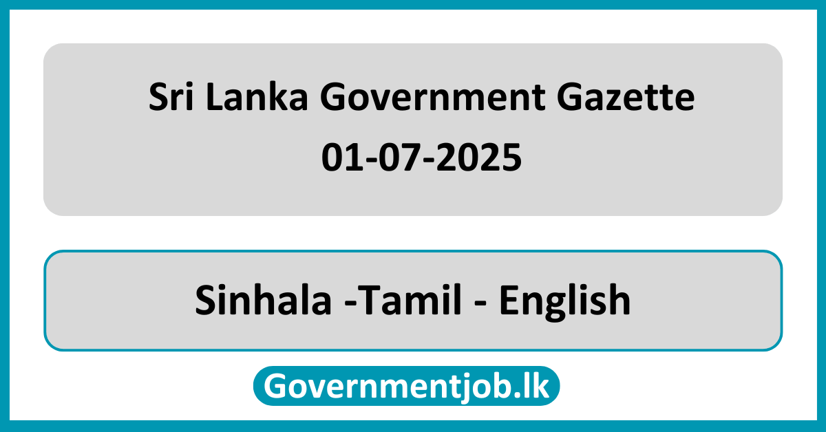 Sri Lanka Government Gazette 2025 February 07 Sinhala Tamil English (Gazette 07-02-2025)