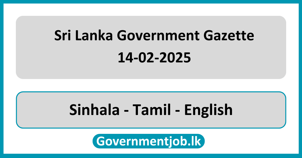 Sri Lanka Government Gazette 2025 February 14 Sinhala Tamil English