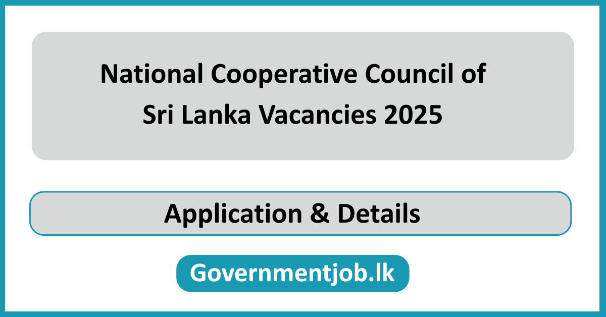 National Cooperative Council of Sri Lanka Vacancies 2025