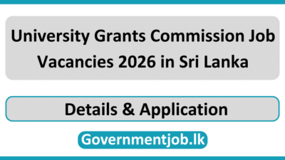 University Grants Commission Job Vacancies 2026 in Sri Lanka