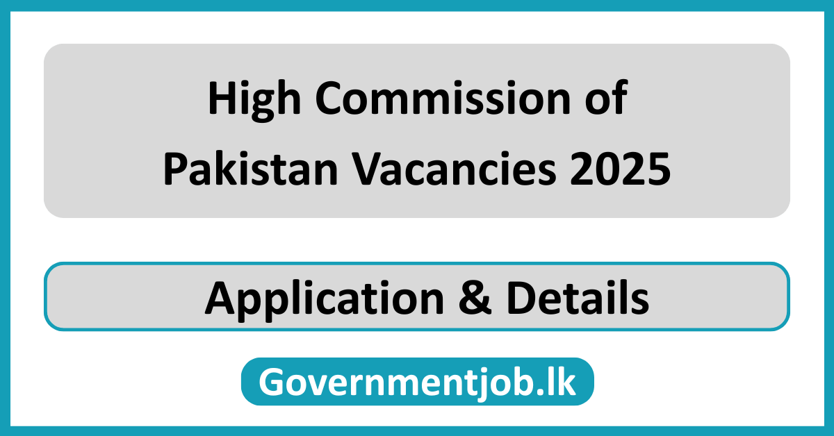 High Commission of Pakistan Vacancies 2025