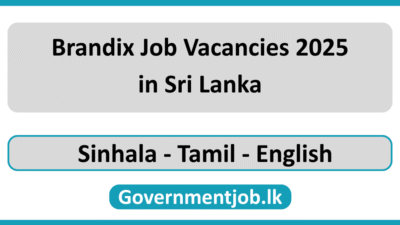 Brandix Job Vacancies 2025 in Sri Lanka