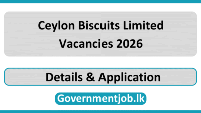 Ceylon Biscuits Limited Vacancies 2026