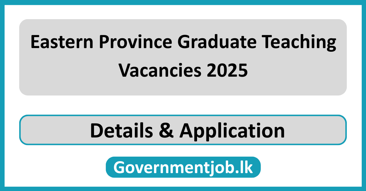 Eastern Province Graduate Teaching Vacancies 2025