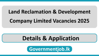 Land Reclamation & Development Company Limited Vacancies 2025