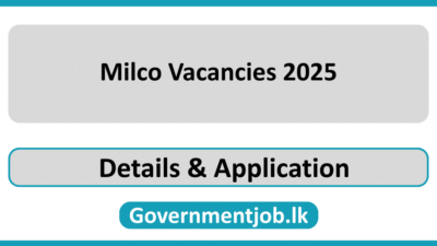 Milco Vacancies 2025 in Sri Lanka