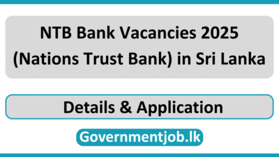 NTB Bank Vacancies 2026 (Nations Trust Bank) in Sri Lanka