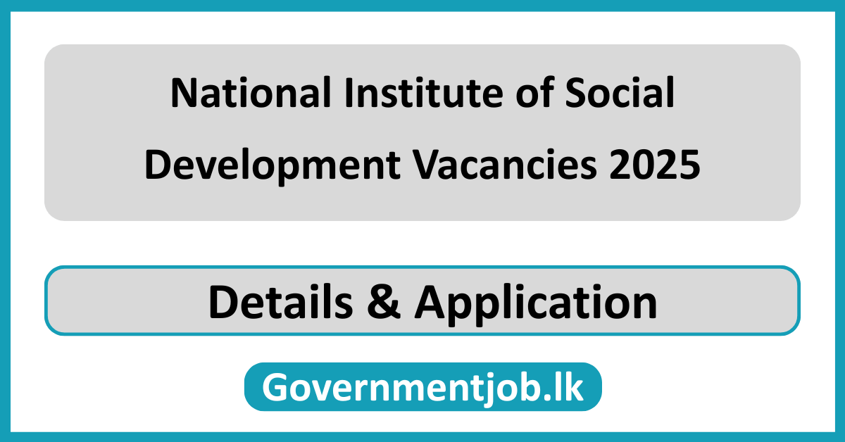 National Institute of Social Development Vacancies 2025
