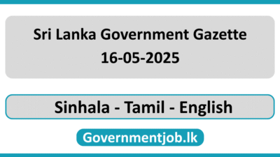 Sri Lanka Government Gazette 2025 May 16 Sinhala Tamil English