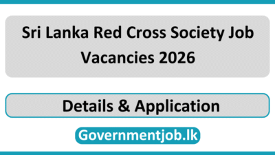 Sri Lanka Red Cross Society Job Vacancies 2026