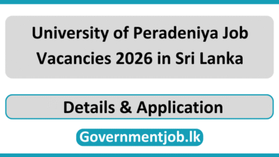 University of Peradeniya Job Vacancies 2026 in Sri Lanka