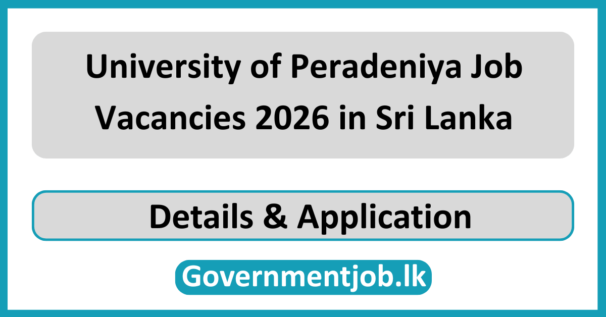 University of Peradeniya Job Vacancies 2026 in Sri Lanka