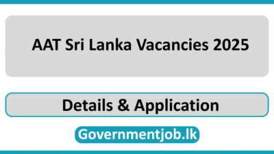 AAT Sri Lanka Vacancies 2025