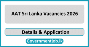 AAT Sri Lanka Vacancies 2026