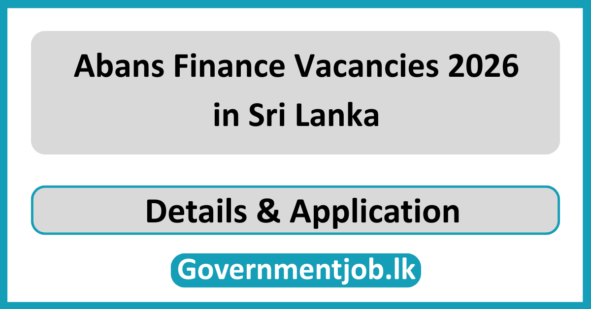 Abans Finance Vacancies 2026 in Sri Lanka