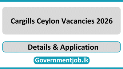 Cargills Ceylon Vacancies 2026