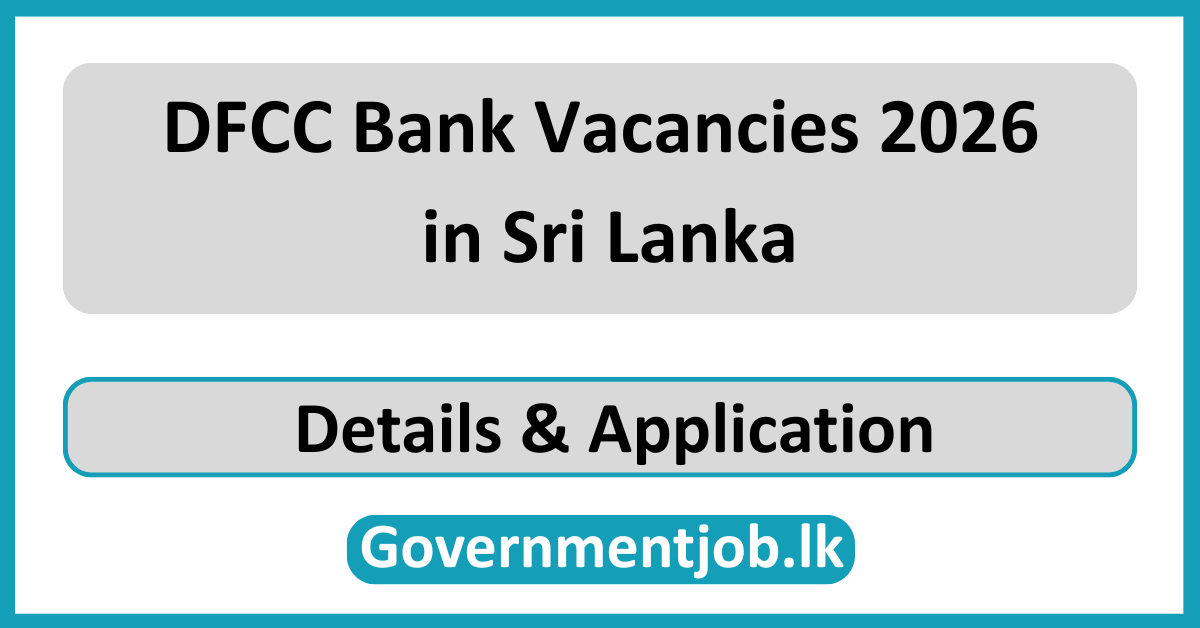 DFCC Bank Vacancies 2026 in Sri Lanka