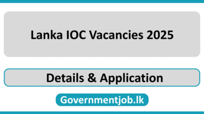 Lanka IOC Vacancies 2025