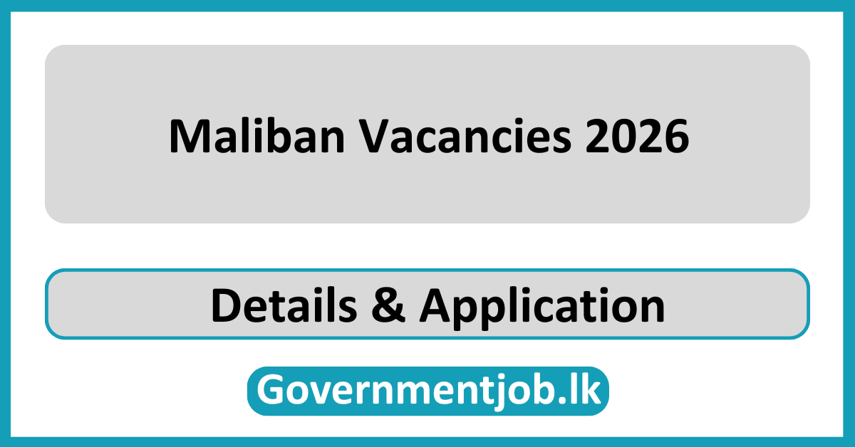 Maliban Vacancies 2026