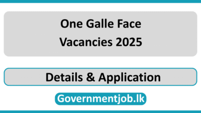 One Galle Face Vacancies 2025