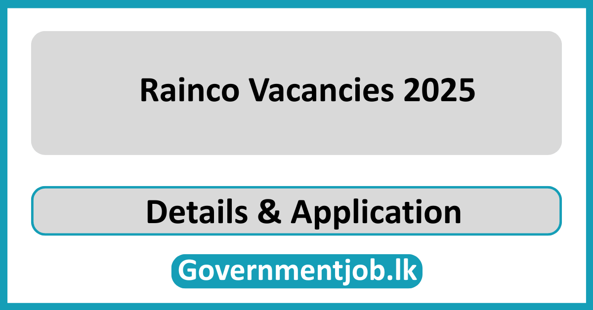 Rainco Vacancies 2025