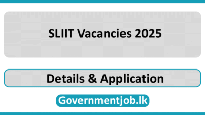 SLIIT Vacancies 2025
