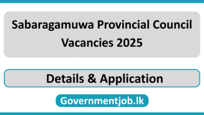 Sabaragamuwa Provincial Council Vacancies 2025