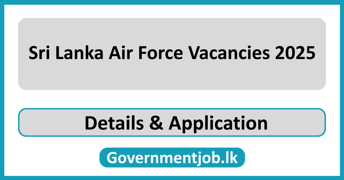 Sri Lanka Air Force Vacancies 2025