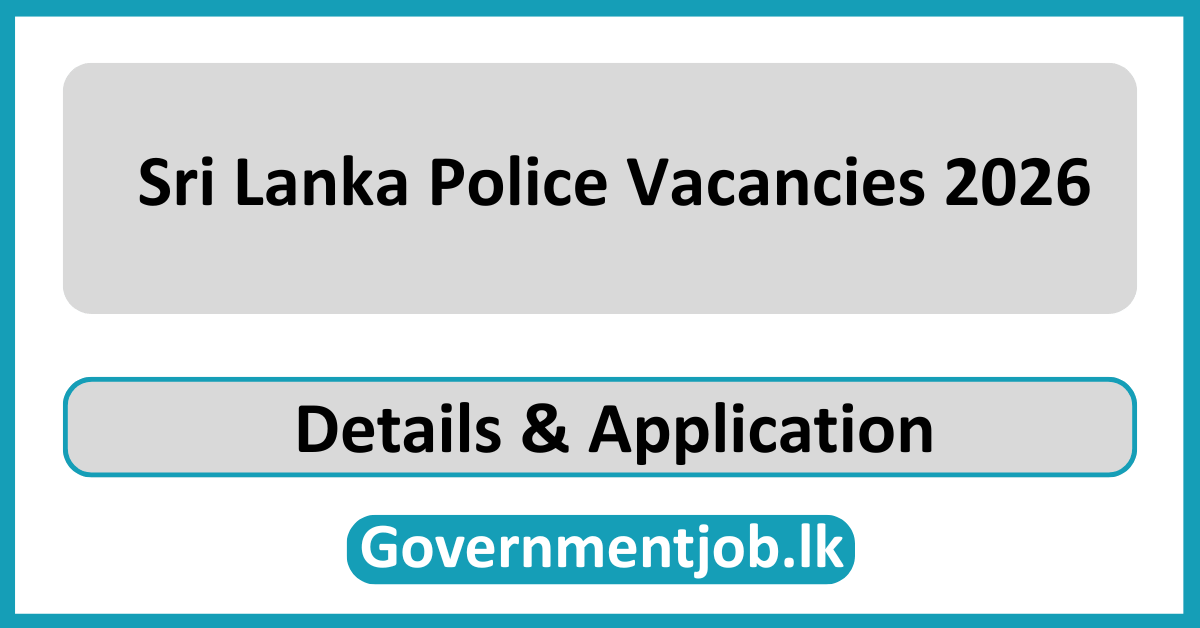 Sri Lanka Police Vacancies 2026
