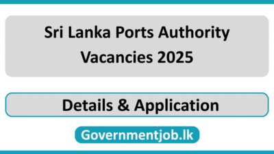 Sri Lanka Ports Authority Vacancies 2025