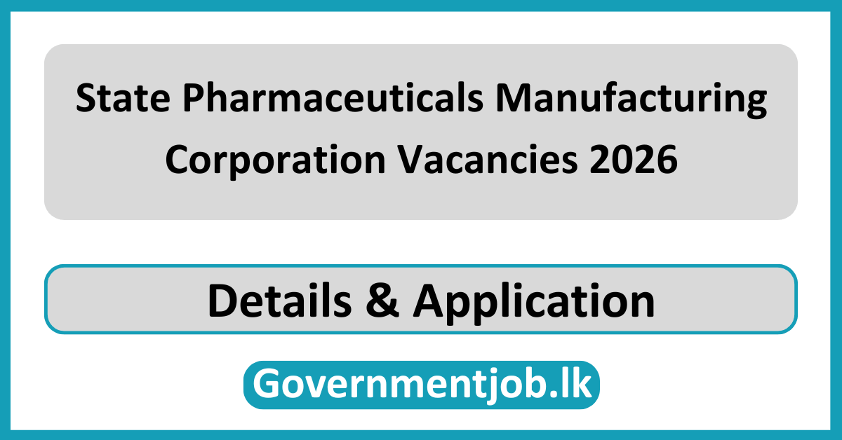 State Pharmaceuticals Manufacturing Corporation Vacancies 2026