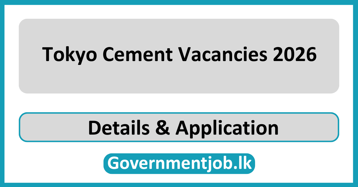 Tokyo Cement Vacancies 2026