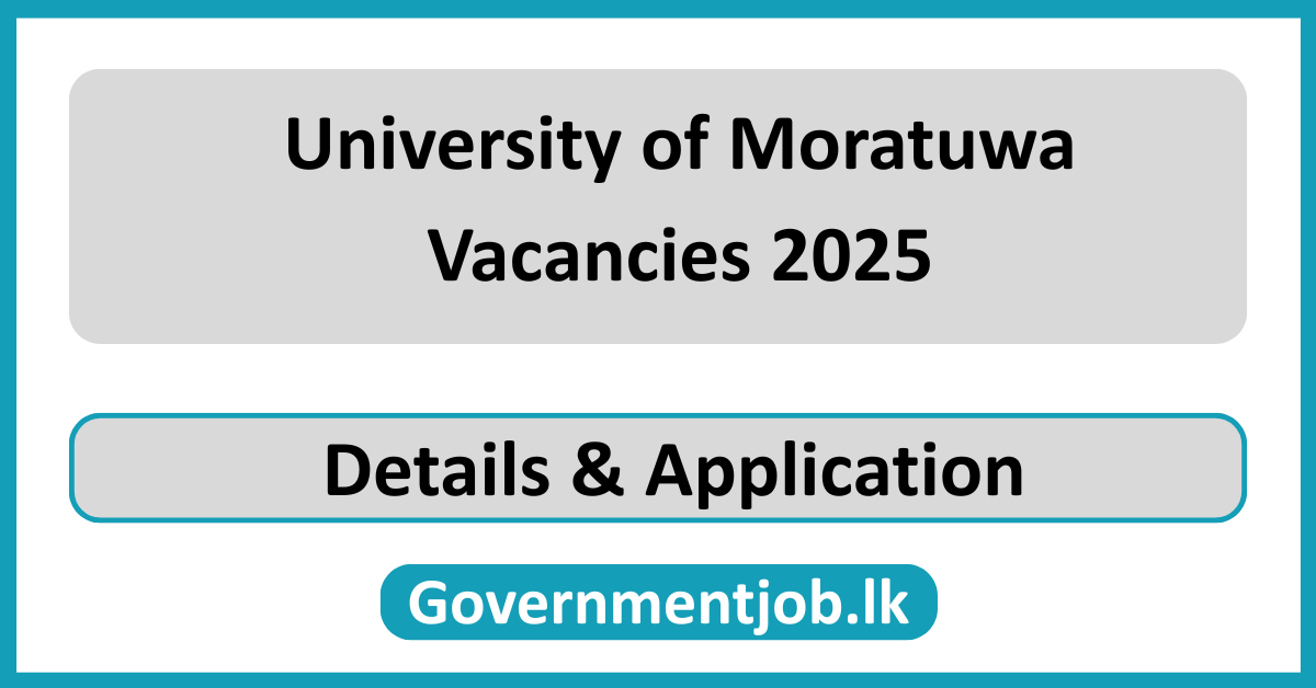 University of Moratuwa Vacancies 2025