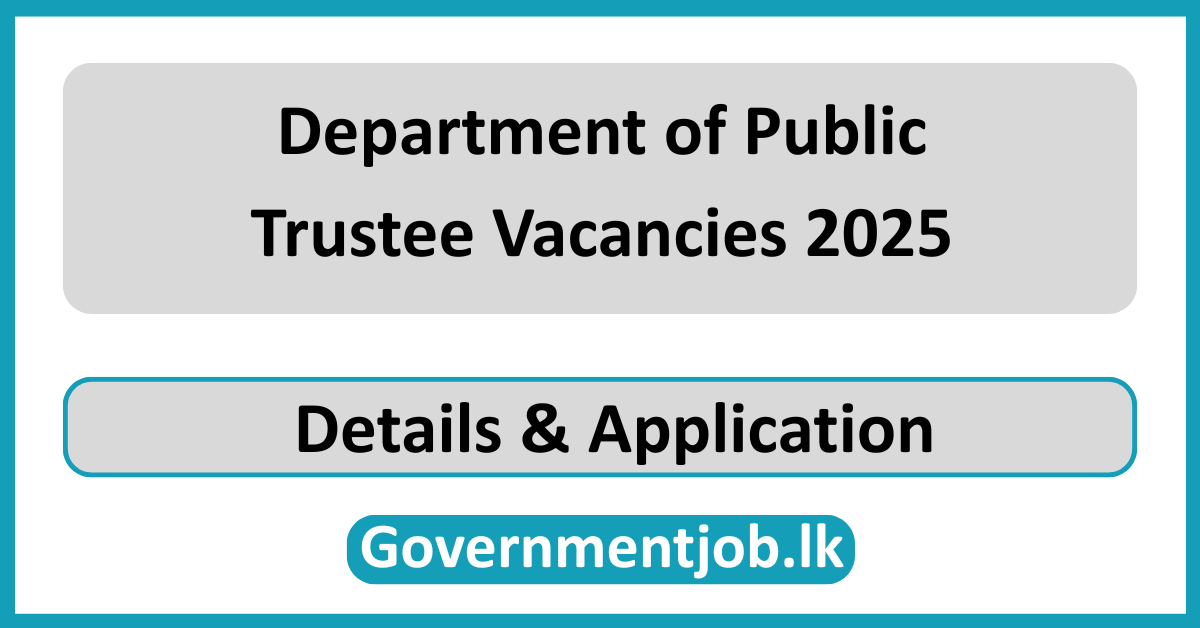 Department of Public Trustee Vacancies 2025