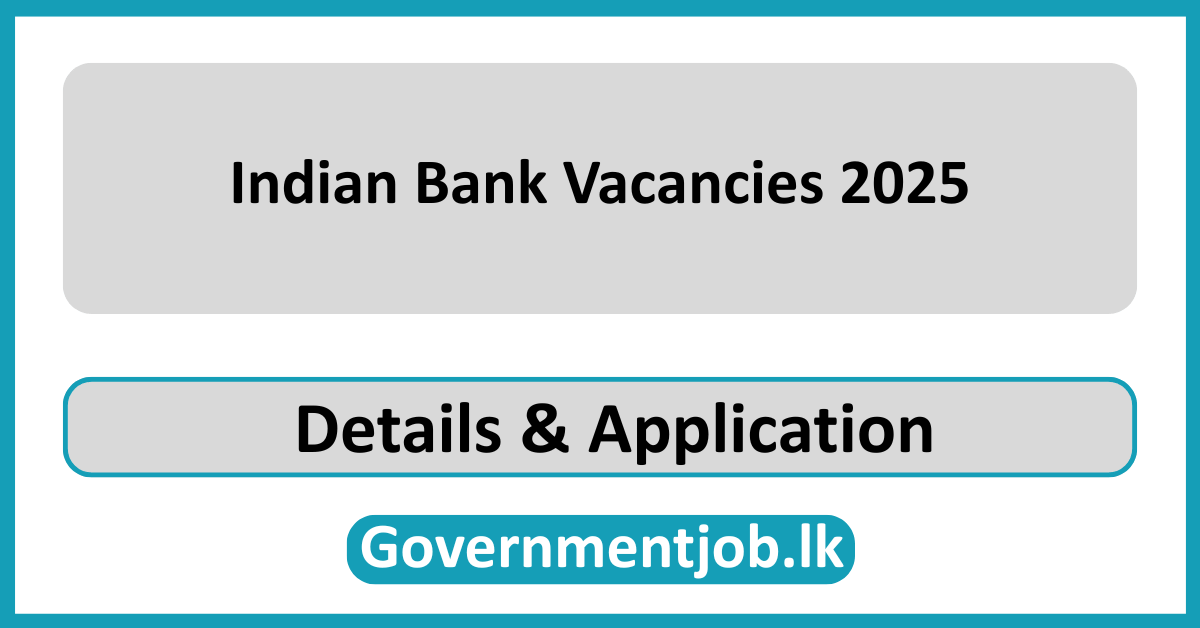 Indian Bank Vacancies 2025
