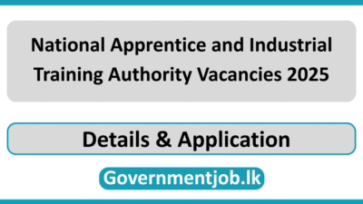 National Apprentice and Industrial Training Authority Vacancies 2025