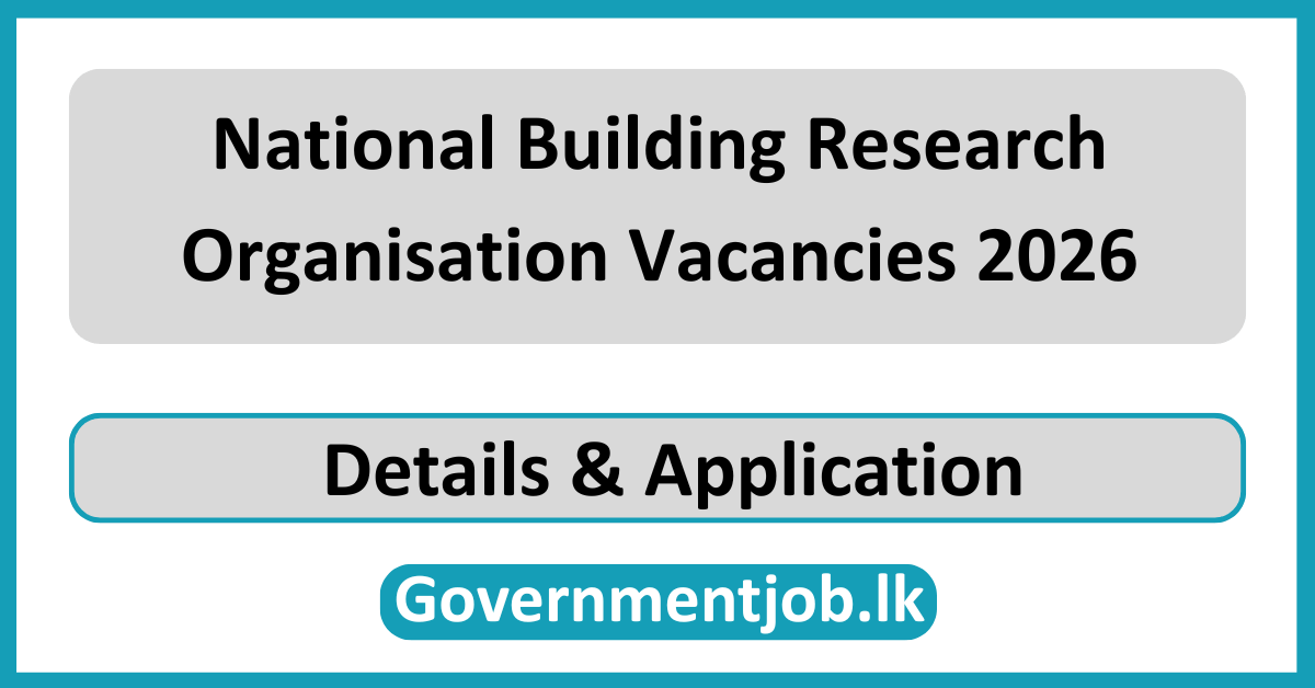 National Building Research Organisation Vacancies 2026