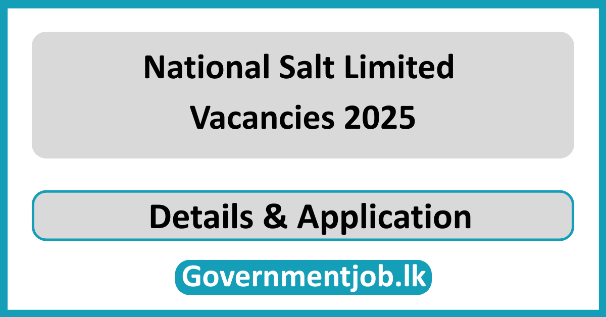 National Salt Limited Vacancies 2025