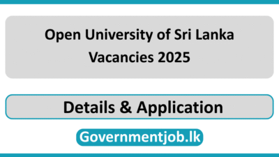 Open University of Sri Lanka Vacancies 2025