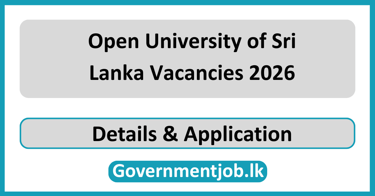 Open University of Sri Lanka Vacancies 2026