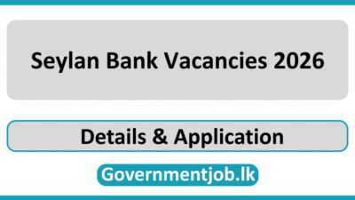 Seylan Bank Vacancies 2026