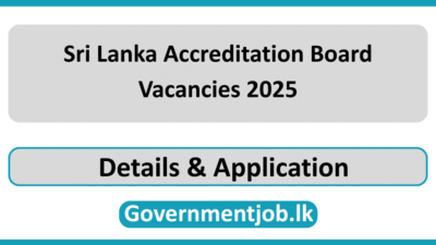 Sri Lanka Accreditation Board Vacancies 2025