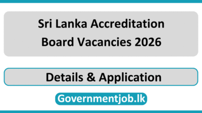 Sri Lanka Accreditation Board Vacancies 2026