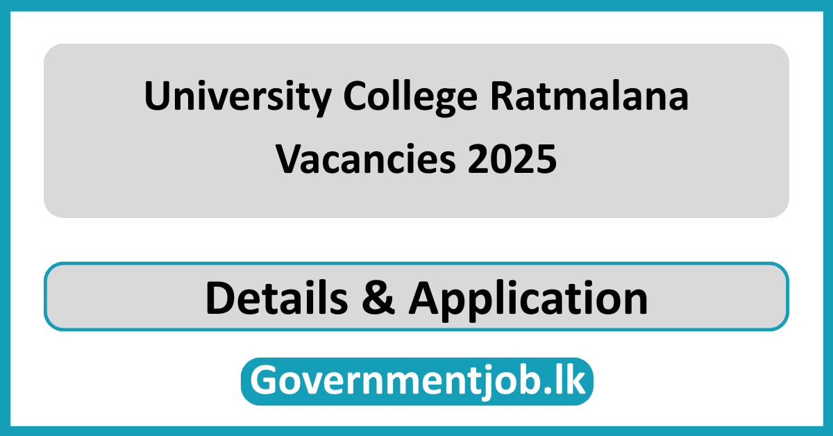 University College Ratmalana Vacancies 2025