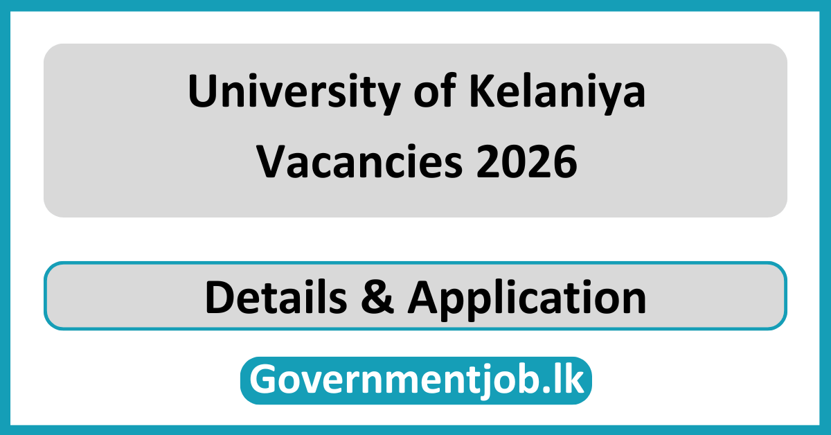University of Kelaniya Vacancies 2026